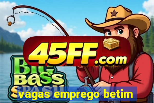 vagas emprego betim